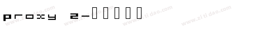 Proxy 2字体转换